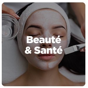 Beauté & Santé